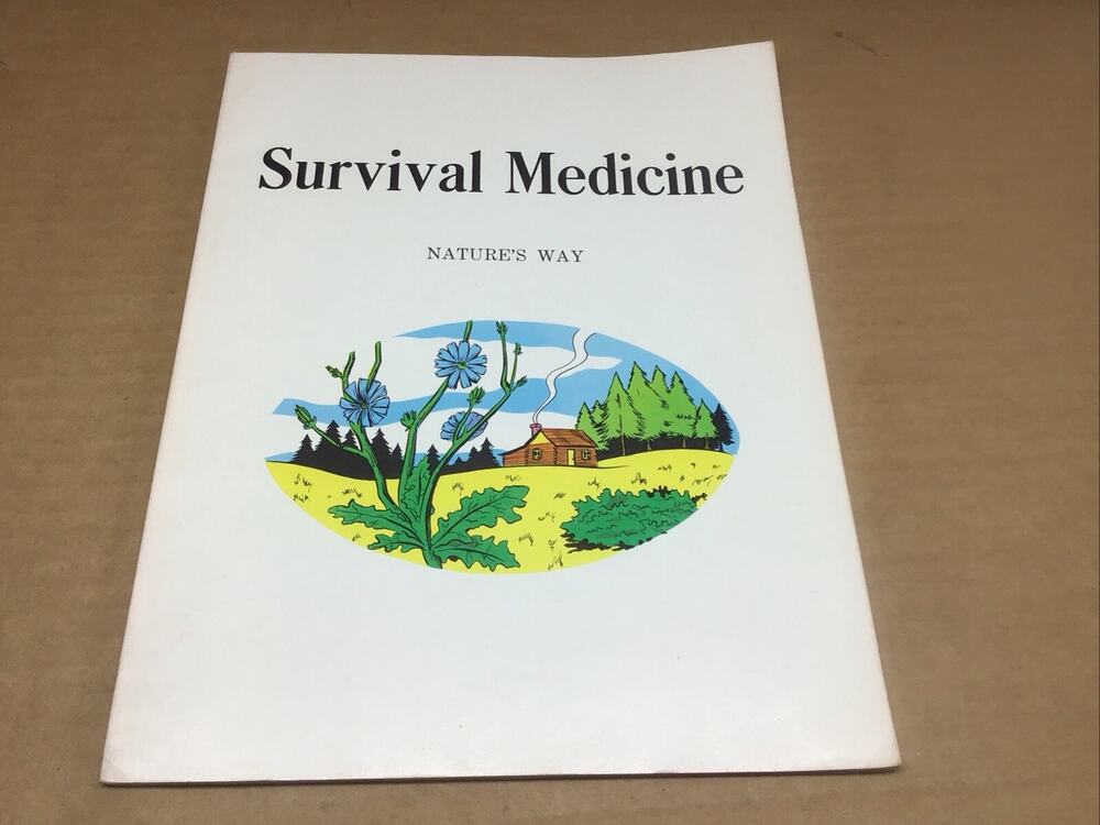 Survival Medicine Natures Way Marilyn Moore 1980 Herbal Remedies Prepper Desert